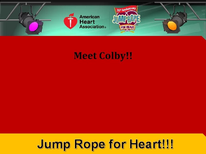 Meet Colby!! Jump Rope for Heart!!! Meet Colby!! Jump Rope for Heart!!!