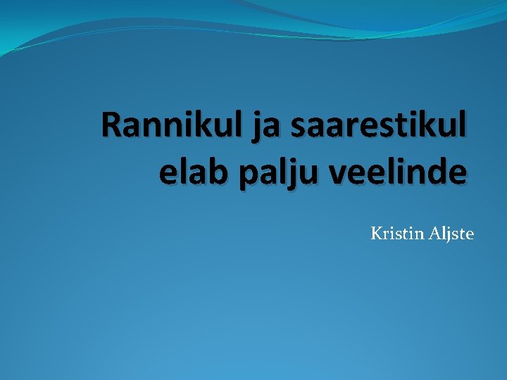 Rannikul ja saarestikul elab palju veelinde Kristin Aljste 