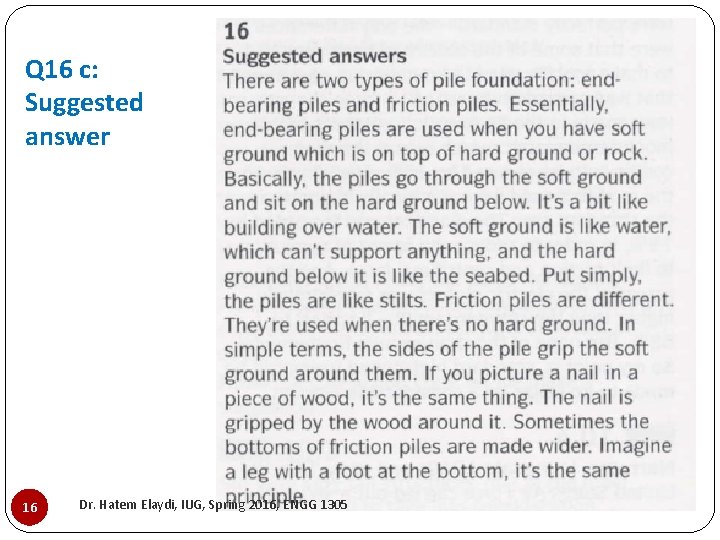 Q 16 c: Suggested answer 16 Dr. Hatem Elaydi, IUG, Spring 2016, ENGG 1305