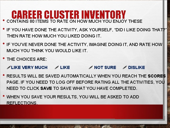 CAREER CLUSTER INVENTORY • CONTAINS 80 ITEMS TO RATE ON HOW MUCH YOU ENJOY