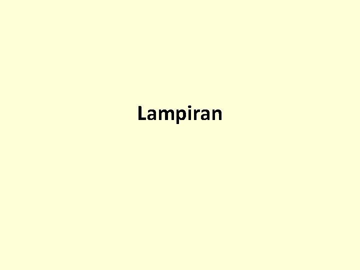 Lampiran Lampiran