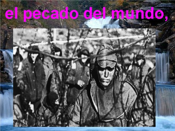 el pecado del mundo, el pecado del mundo,