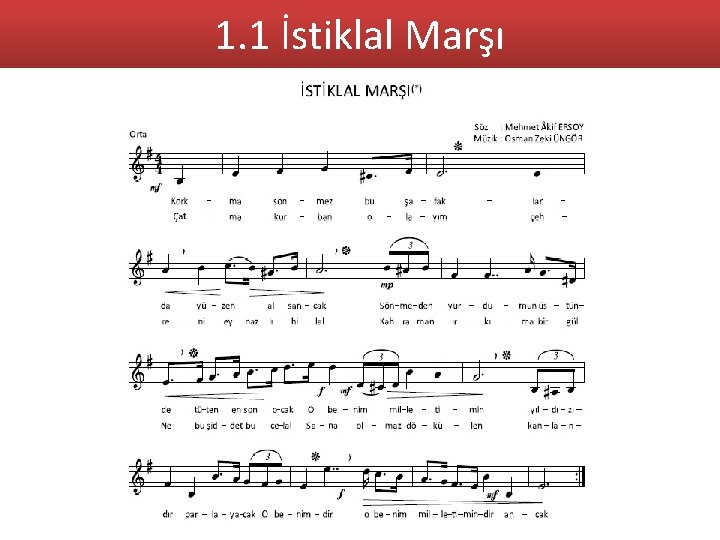 1. 1 İstiklal Marşı 