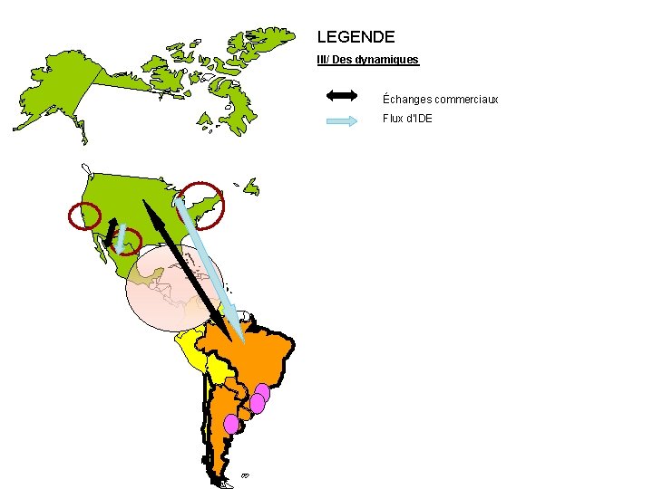 LEGENDE III/ Des dynamiques Échanges commerciaux Flux d’IDE 