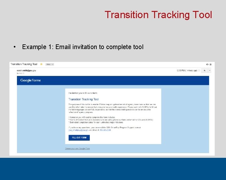 Transition Tracking Tool • Example 1: Email invitation to complete tool 