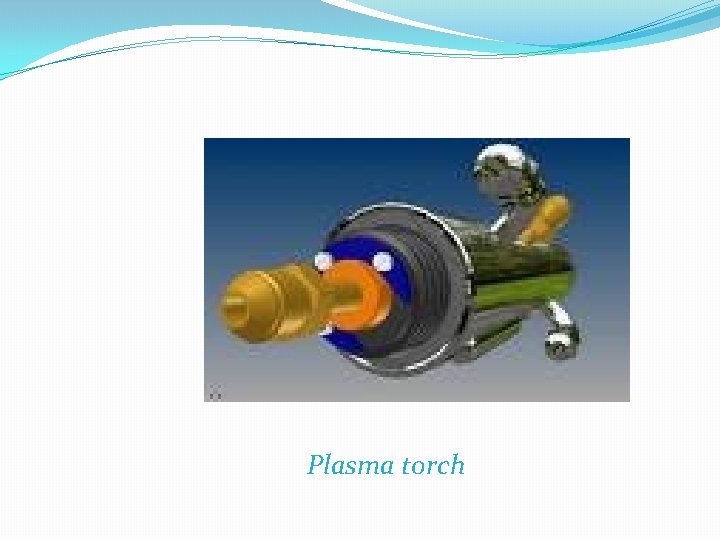 Plasma torch 