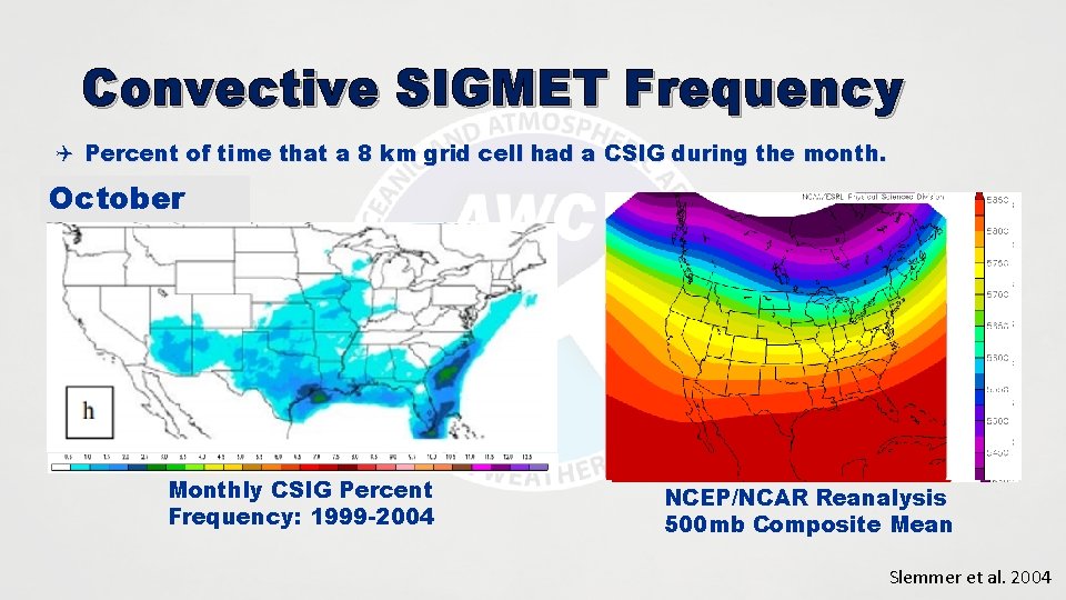 Convective SIGMET Frequency Q Percent of time that a 8 km grid cell had