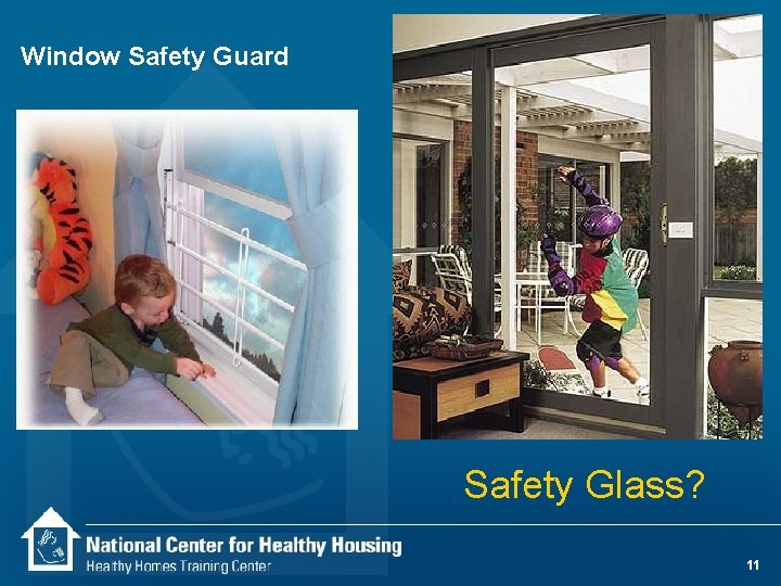 Window Safety Guard Safety Glass? 11 