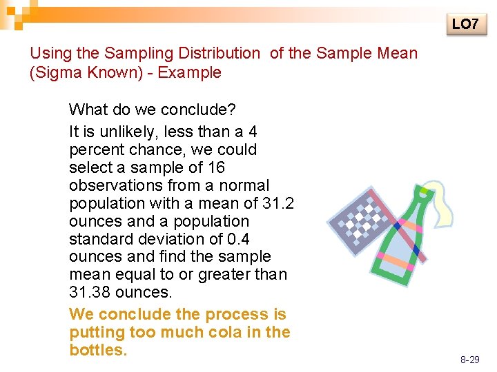 LO 7 Using the Sampling Distribution of the Sample Mean (Sigma Known) - Example