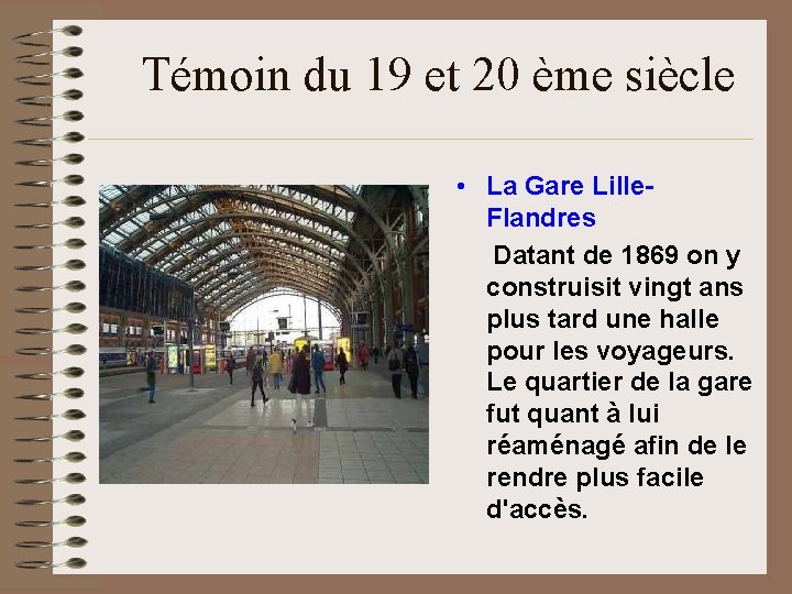 Témoin du 19 et 20 ème siècle • La Gare Lille. Flandres Datant de