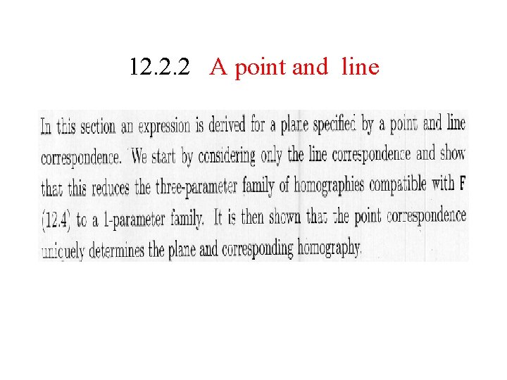 12. 2. 2 A point and line 