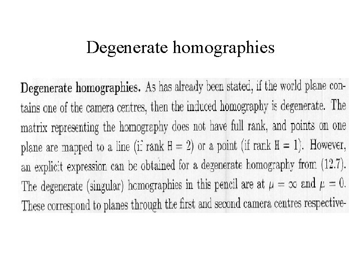 Degenerate homographies 