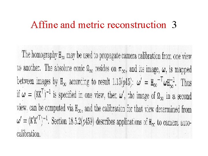Affine and metric reconstruction 3 