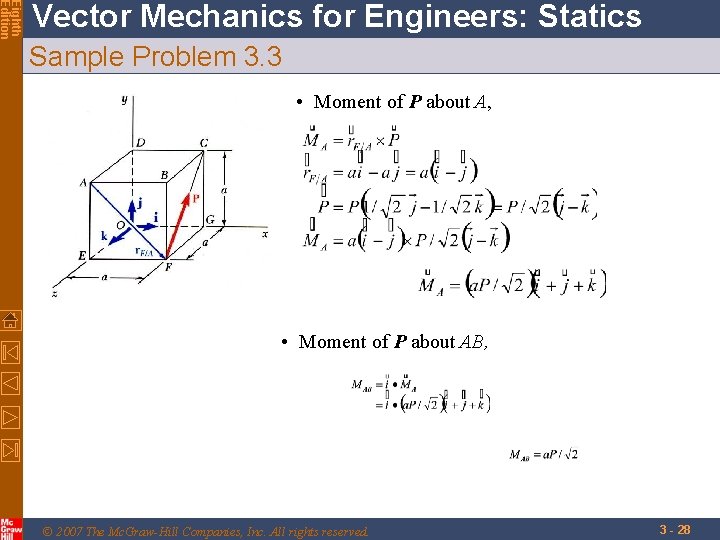 Eighth Edition Vector Mechanics for Engineers: Statics Sample Problem 3. 3 • Moment of