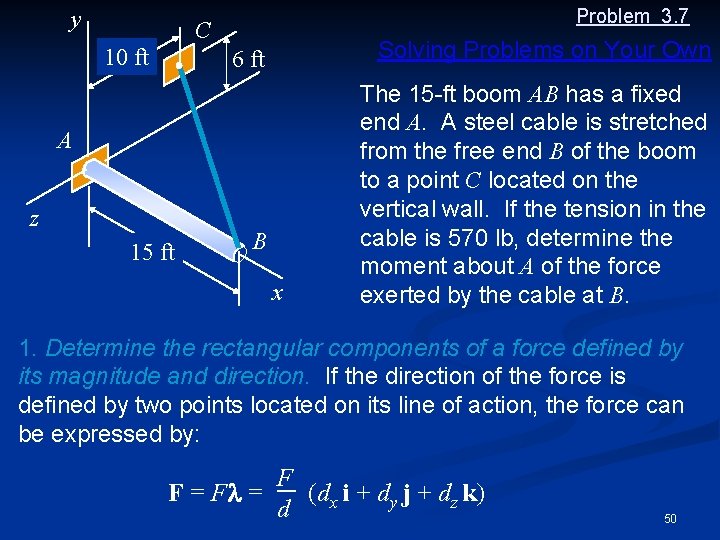 y Problem 3. 7 C 10 ft Solving Problems on Your Own 6 ft