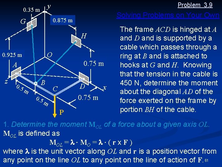 Problem 3. 9 y 0. 35 m Solving Problems on Your Own 0. 875