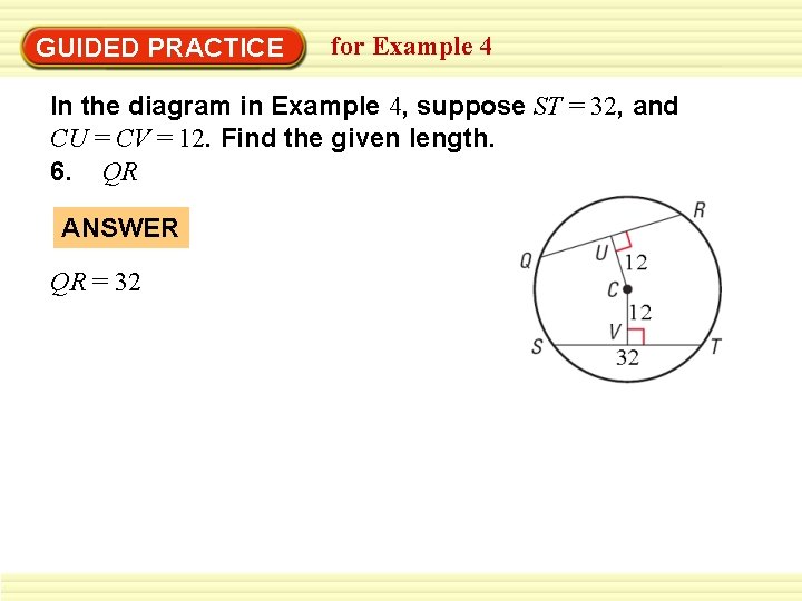GUIDED PRACTICE for Example 4 In the diagram in Example 4, suppose ST =