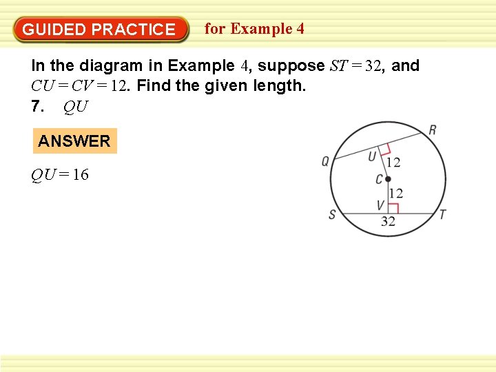 GUIDED PRACTICE for Example 4 In the diagram in Example 4, suppose ST =