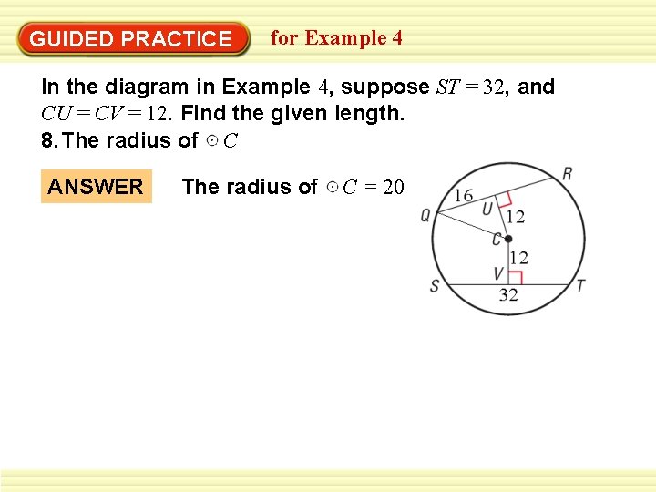 GUIDED PRACTICE for Example 4 In the diagram in Example 4, suppose ST =
