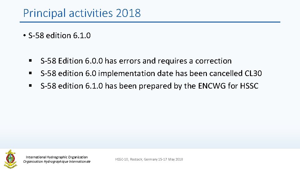 Principal activities 2018 • S-58 edition 6. 1. 0 § S-58 Edition 6. 0.