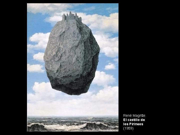 René Magritte. El castillo de los Pirineos (1959) 