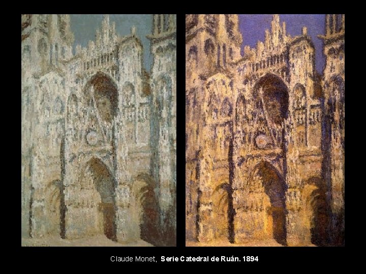 Claude Monet, Serie Catedral de Ruán. 1894 
