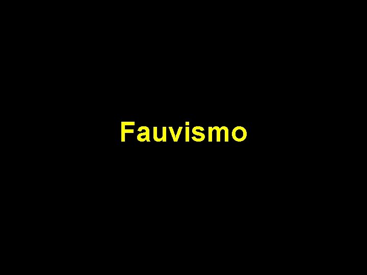Fauvismo 