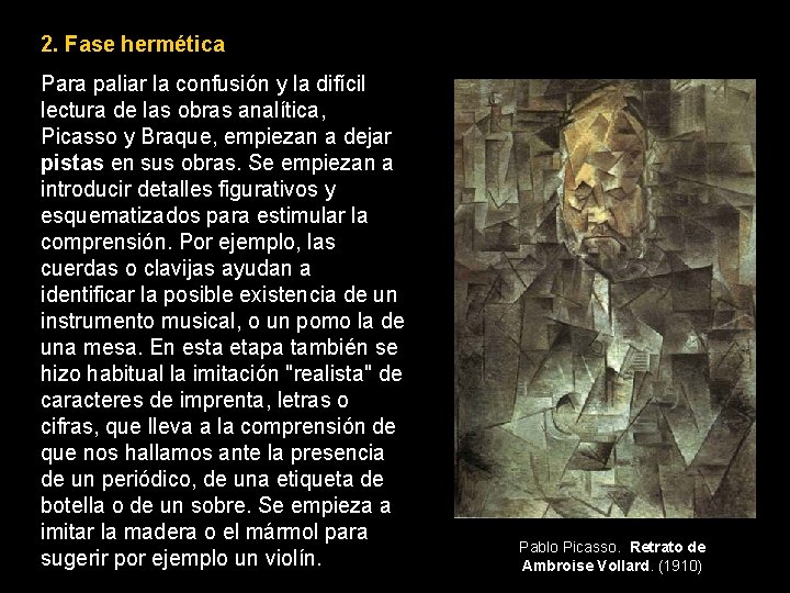 2. Fase hermética Para paliar la confusión y la difícil lectura de las obras