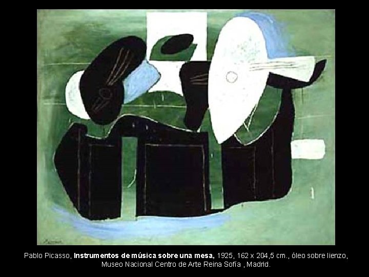 Pablo Picasso, Instrumentos de música sobre una mesa, 1925, 162 x 204, 5 cm.