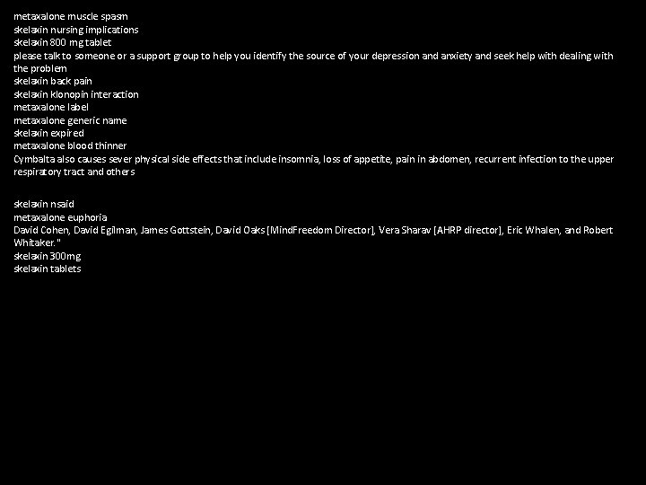 metaxalone muscle spasm skelaxin nursing implications skelaxin 800 mg tablet please talk to someone