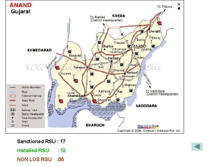 Sanctioned RSU : 17 Installed RSU : 12 NON LOS RSU : 05 Sanctioned RSU : 17 Installed RSU : 12 NON LOS RSU : 05