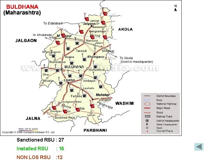 Sanctioned RSU : 27 Installed RSU : 15 NON LOS RSU : 12 Sanctioned RSU : 27 Installed RSU : 15 NON LOS RSU : 12