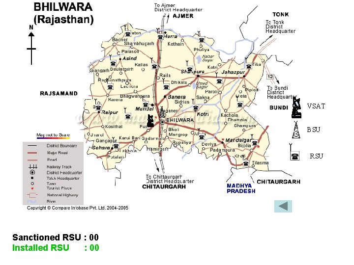 VSAT BSU RSU Sanctioned RSU : 00 Installed RSU : 00 