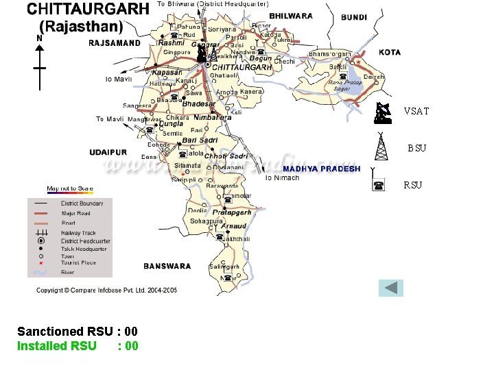 VSAT BSU RSU Sanctioned RSU : 00 Installed RSU : 00 VSAT BSU RSU Sanctioned RSU : 00 Installed RSU : 00