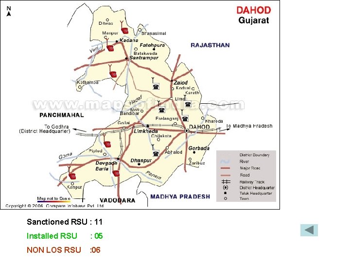 Sanctioned RSU : 11 Installed RSU : 05 NON LOS RSU : 06 