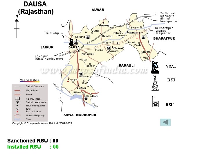 VSAT BSU RSU Sanctioned RSU : 00 Installed RSU : 00 VSAT BSU RSU Sanctioned RSU : 00 Installed RSU : 00