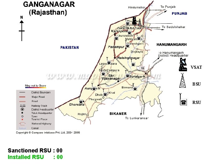 VSAT BSU RSU Sanctioned RSU : 00 Installed RSU : 00 