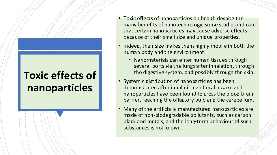 • Toxic effects of nanoparticles on health despite the many benefits of nanotechnology, • Toxic effects of nanoparticles on health despite the many benefits of nanotechnology,