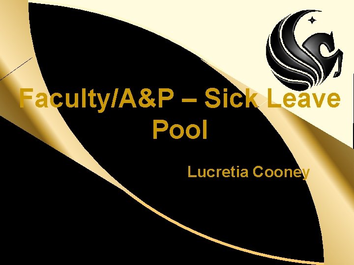 d Faculty/A&P – Sick Leave Pool Lucretia Cooney 