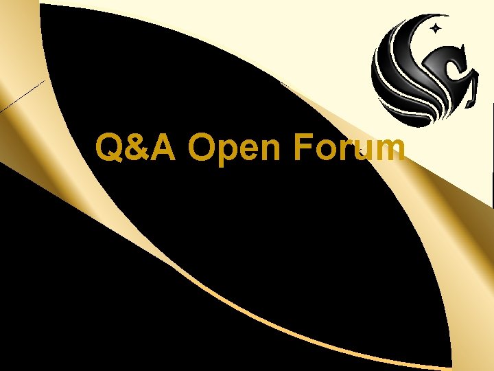 d Q&A Open Forum 