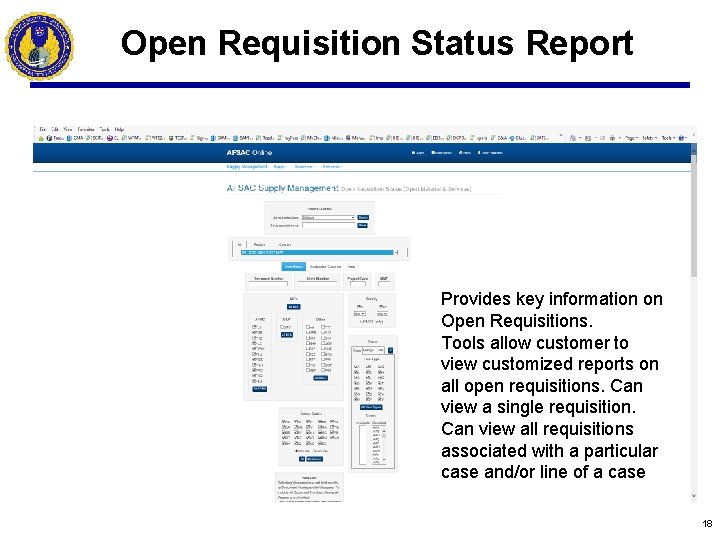 Open Requisition Status Report Provides key information on Open Requisitions. Tools allow customer to