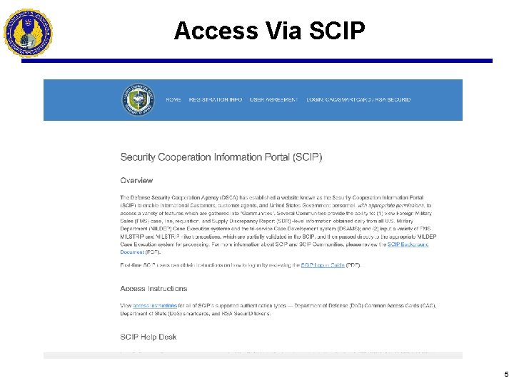 Access Via SCIP 5 
