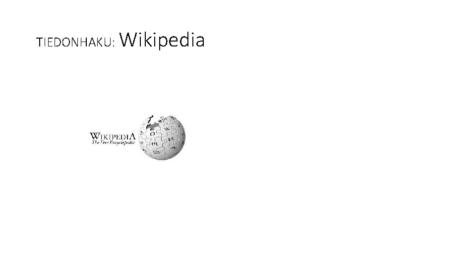 TIEDONHAKU: Wikipedia 