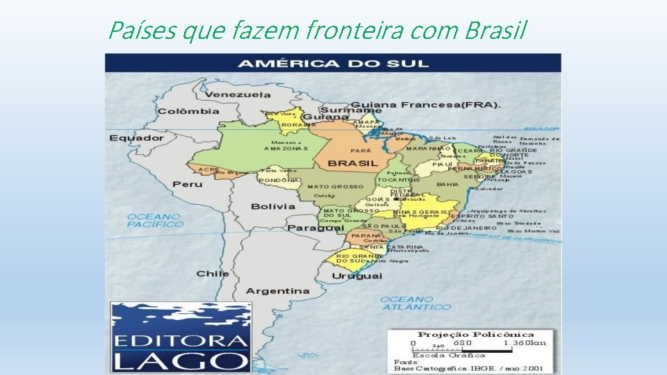 Países que fazem fronteira com Brasil 