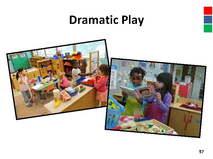 Dramatic Play 57 