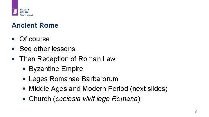 Ancient Rome § Of course § See other lessons § Then Reception of Roman