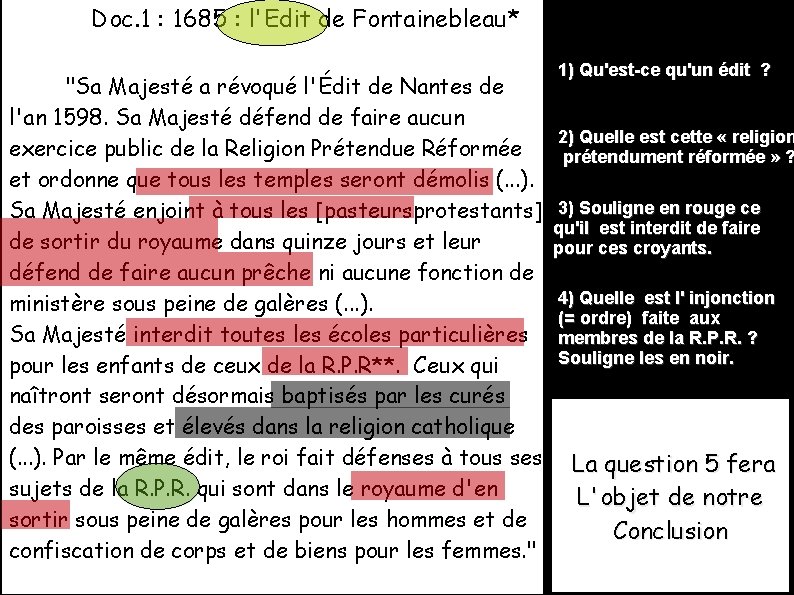  Doc. 1 : 1685 : l'Edit de Fontainebleau* "Sa Majesté a révoqué l'Édit