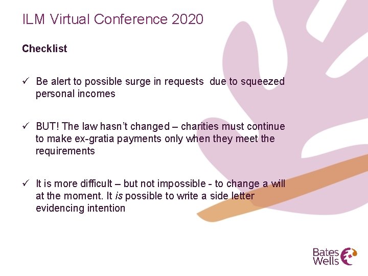 ILM Virtual Conference 2020 Checklist ü Be alert to possible surge in requests due