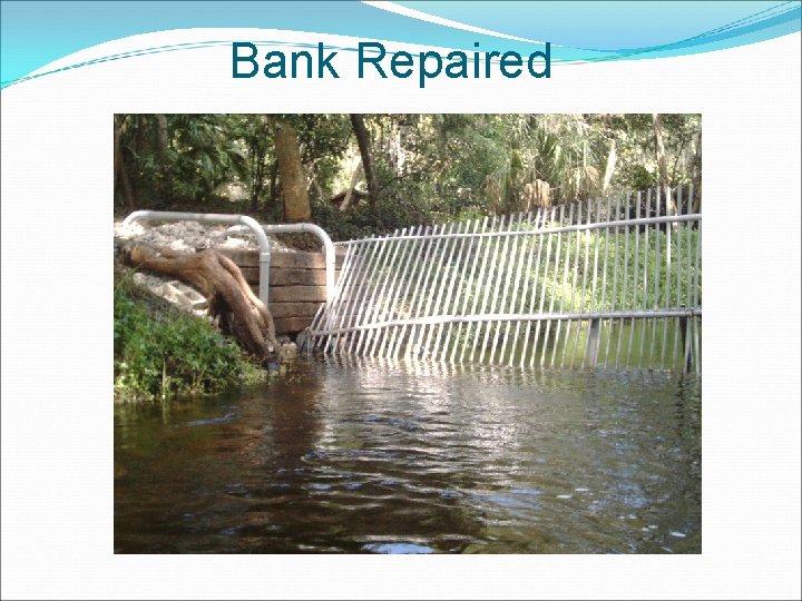 Bank Repaired 