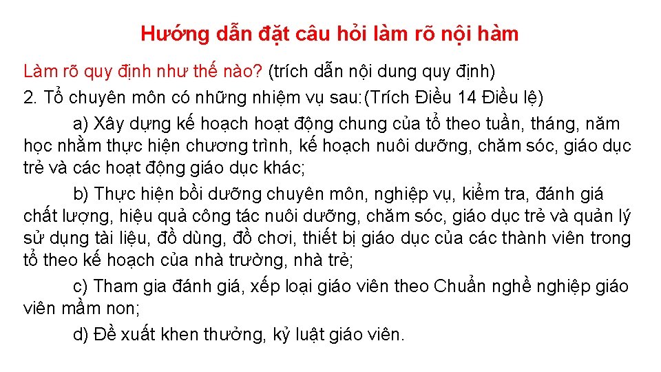 Hướng dẫn đặt câu hỏi làm rõ nội hàm Làm rõ quy định như